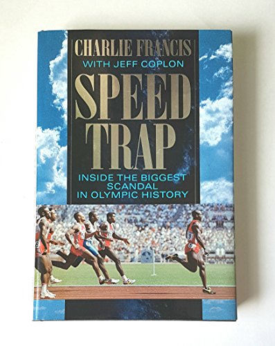 Speed Trap : Inside the Biggest Scandal in Olympic History - Livres & eBooks Amazon Allemagne à 112.83€