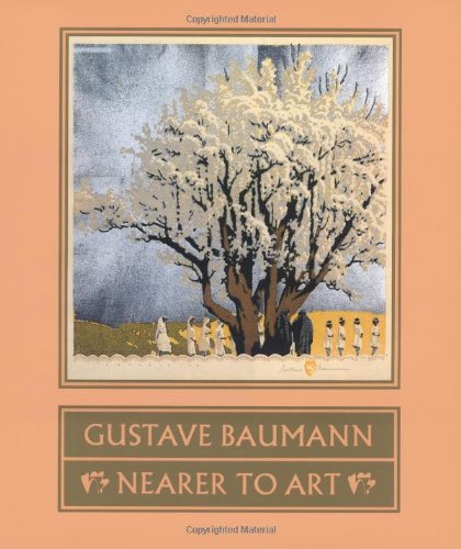 Gustave Baumann: Nearer to Art - Livres & eBooks en promo à 22.13€