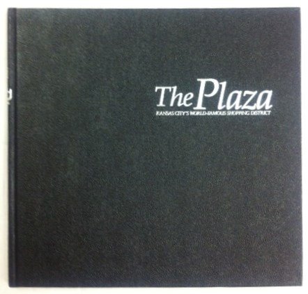 The Plaza: Kansas City's World-Famous Shopping District - Livres & eBooks Amazon Royaume-Uni à 12.12€