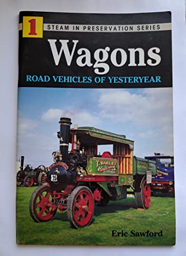 Wagons: Road Vehicles of Yesteryear (Steam in Preservation... - Auto & Moto Amazon Royaume-Uni à 5.61€