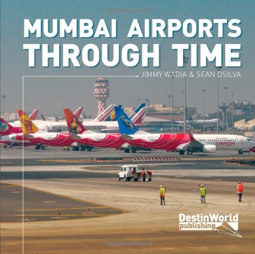 Mumbai Airports Through Time en promo sur Amazon