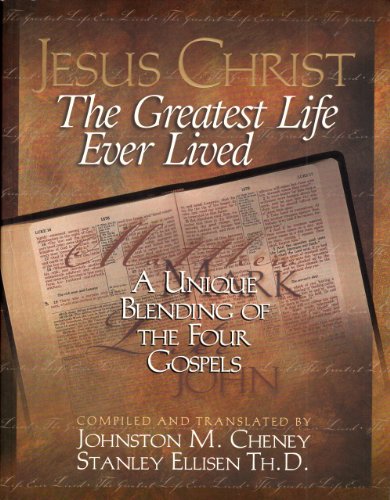 Jesus Christ: The Greatest Life - A Unique Blending of the... - Livres & eBooks Amazon Espagne à 61.28€