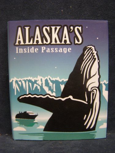 Alaska's Inside Passage (Alaska Mini Gift Book) [Idioma... - Livres & eBooks Amazon Espagne à 22.85€