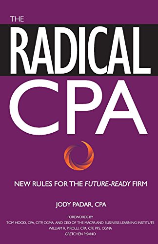 The Radical CPA: New Rules for the Future-Ready Firm - Fournitures Bureau en promo à 90.64€