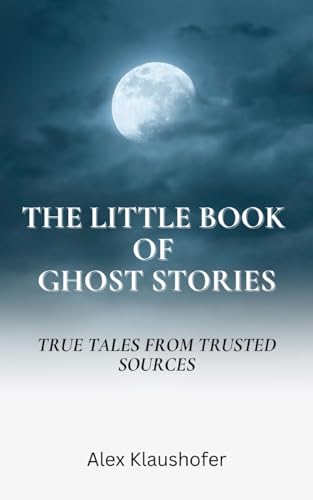 The Little Book of Ghost Stories: True tales from trusted... - Home & Kitchen Amazon Spain à 11.78€
