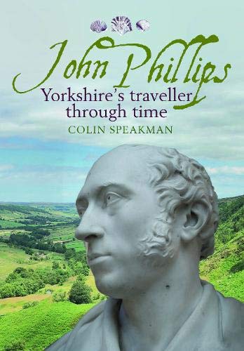 John Phillips: Yorkshire's traveller through time - Livres & eBooks Amazon Royaume-Uni à 3.00€