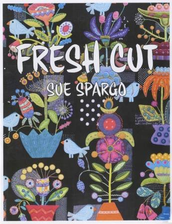 Sue Spargo Fresh Cut Pattern Book - Amazon Germany à 19.95€