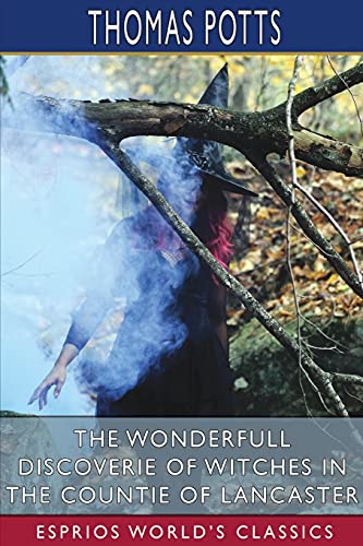 The Wonderfull Discoverie of Witches in the Countie of... - DIY & Tools Amazon UK à 7.22€