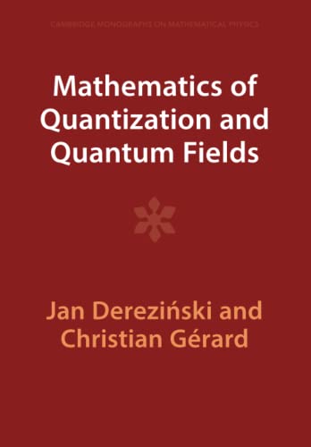 Mathematics of Quantization and Quantum Fields (Cambridge... - Amazon Allemagne à 15.62€