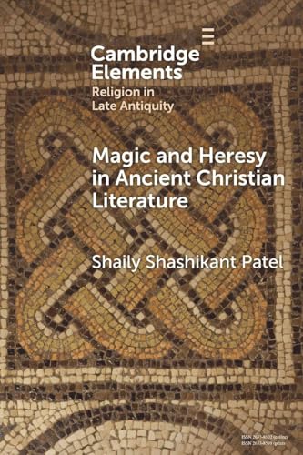 Magic and Heresy in Ancient Christian Literature - Amazon Italie à 10.20€
