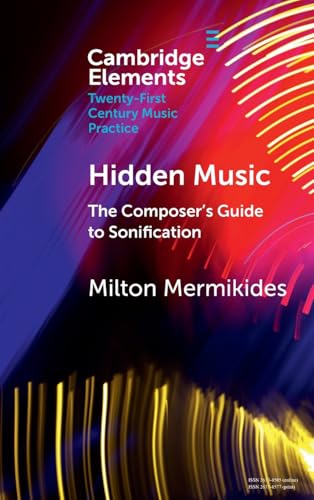 Hidden Music: The Composer's Guide to Sonification - Amazon Italie à 14.18€