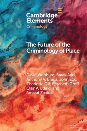 The Future of the Criminology of Place: New Directions for... - Auto & Motorcycle Amazon Italy à 16.59€