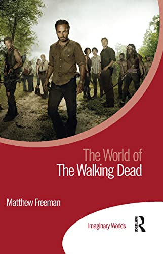 The World of The Walking Dead (Imaginary Worlds) - Bon plan à 4.56€