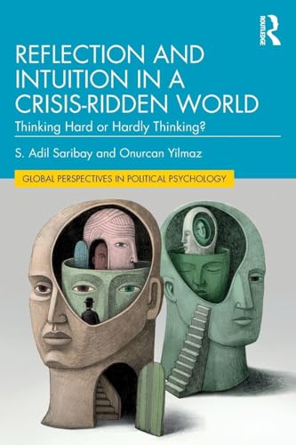 Reflection and Intuition in a Crisis-Ridden World: Thinking... - Deal du jour à 9.52€