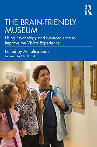 The Brain-Friendly Museum: Using Psychology and... - DIY & Tools Amazon Spain à 19.97€
