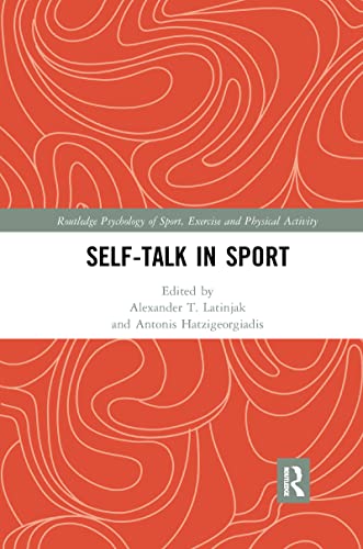 Self-talk in Sport (Routledge Psychology of Sport, Exercise... - Sports & Fitness Amazon Allemagne à 27.34€