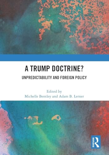 A Trump Doctrine?: Unpredictability and Foreign Policy - Maison & Cuisine Amazon Royaume-Uni à 10.94€