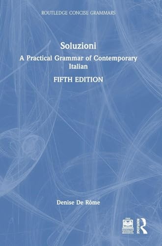 Soluzioni: A Practical Grammar of Contemporary Italian... - High-Tech & Électronique en promo à 48.59€
