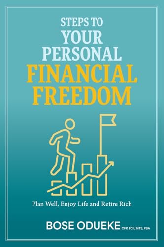 Steps To Your Personal Financial Freedom: Plan Well, Enjoy... - Auto & Motorcycle Amazon Italy à 19.70€