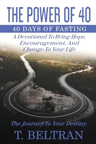 The Power Of 40: The Journey to Your Destiny - 40 Days of... - Livres & eBooks Amazon Espagne à 17.66€