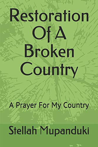 Restoration Of A Broken Country: A Prayer For My Country - Amazon Italy à 21.59€