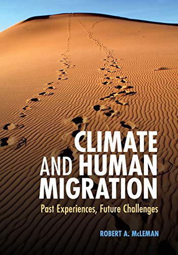 Climate and Human Migration: Past Experiences, Future... - Livres & eBooks Amazon Espagne à 16.10€