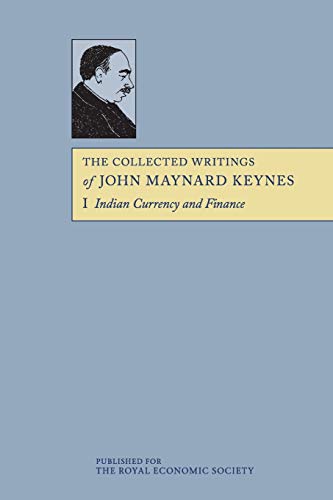 The Collected Writings of John Maynard Keynes: Volume 1 - Amazon Italie à 8.10€
