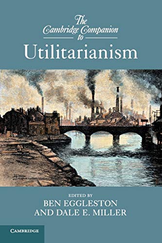The Cambridge Companion to Utilitarianism (Cambridge... - Maison & Cuisine Amazon Allemagne à 5.98€