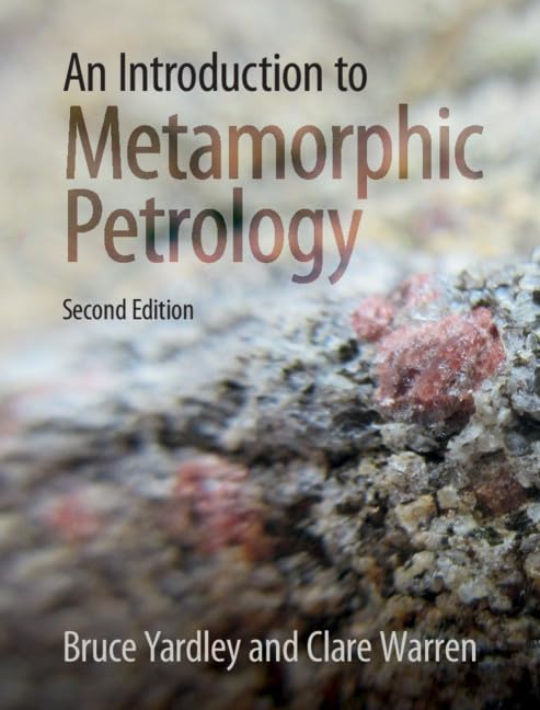 An Introduction to Metamorphic Petrology - Pet Supplies Amazon UK à 36.39€