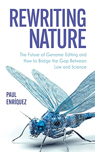 Rewriting Nature: The Future of Genome Editing and How to... - Bricolage & Outils Amazon Royaume-Uni à 21.38€