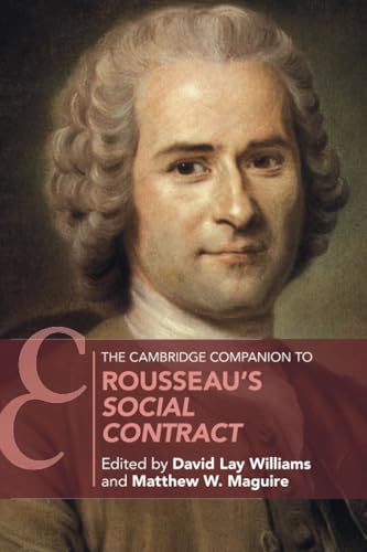 The Cambridge Companion to Rousseau's Social Contract... - Livres & eBooks Amazon Royaume-Uni à 14.34€