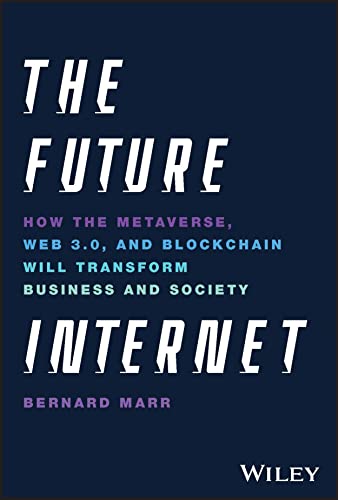 The Future Internet: How the Metaverse, Web 3.0, and... - Sports & Fitness en promo à 13.96€