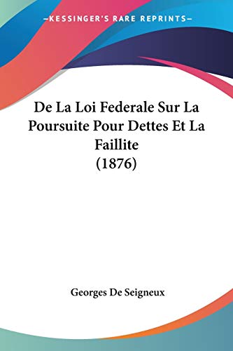 De La Loi Federale Sur La Poursuite Pour Dettes Et La... - Maison & Cuisine Amazon Royaume-Uni à 12.62€