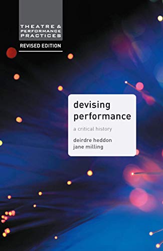 Devising Performance: A Critical History: 8 (Theatre and... - Bricolage & Outils Amazon Royaume-Uni à 8.65€