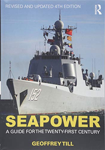 Seapower: A Guide for the Twenty-First Century - Livres & eBooks Amazon Italie à 30.21€