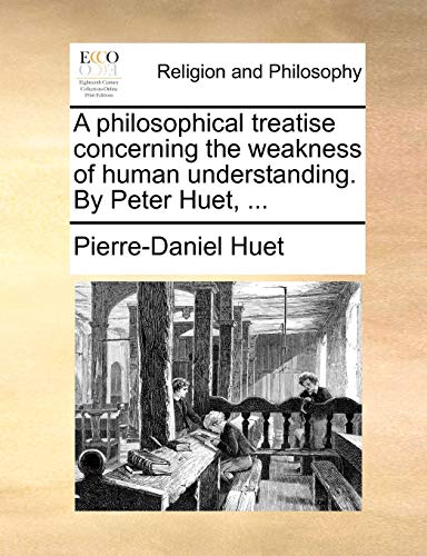 A Philosophical Treatise Concerning the Weakness of Human... - Animalerie Amazon Royaume-Uni à 5.38€