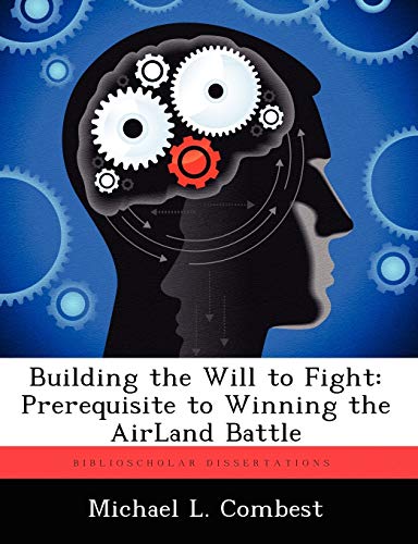 Building the Will to Fight: Prerequisite to Winning the... - Sports & Fitness Amazon Allemagne à 29.25€