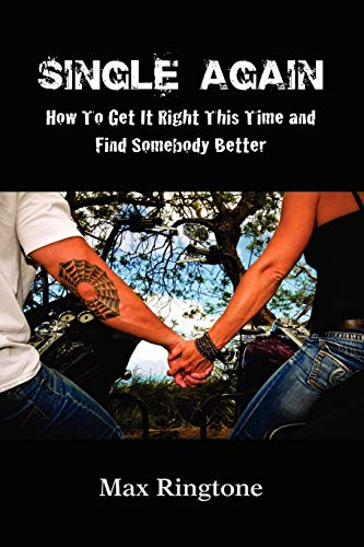 Single Again: How To Get It Right This Time and Find... - Maison & Cuisine Amazon Allemagne à 6.91€