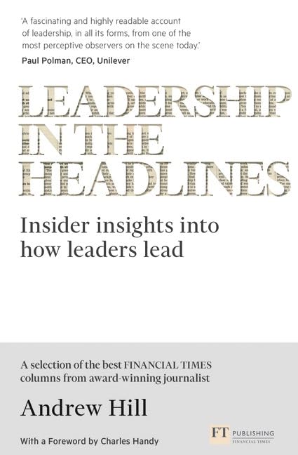 Leadership in the Headlines: Insider insights into how... - Livres & eBooks en promo à 6.04€