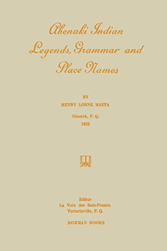 Abenaki Indian Legends, Grammar and Place Names - High-Tech & Électronique Amazon Royaume-Uni à 1.66€