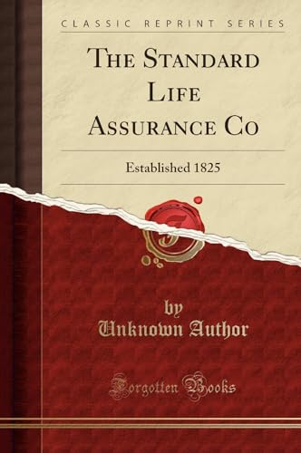 The Standard Life Assurance Co (Classic Reprint):... - Garden & Outdoor Amazon UK à 13.31€