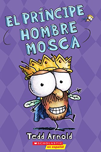 El príncipe hombre mosca/ The Prince Fly Guy: Volume 15 - Livres & eBooks Amazon Italie à 5.80€