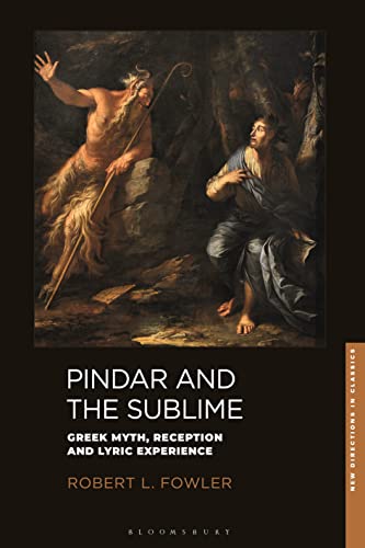 Pindar and the Sublime: Greek Myth, Reception, and Lyric... - Livres & eBooks Amazon Allemagne à 7.99€
