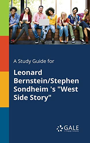 A Study Guide for Leonard Bernstein/Stephen Sondheim 's... - Livres & eBooks en promo à 4.22€