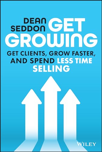 Get Growing: Get Clients, Grow Faster, and Spend Less Time... - Amazon Royaume-Uni à 6.18€