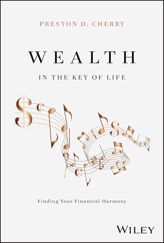 Wealth in the Key of Life: Finding Your Financial Harmony - Amazon Royaume-Uni à 3.65€
