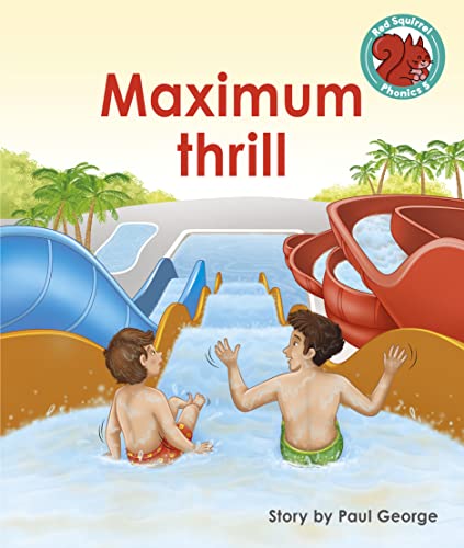 Maximum thrill (Red Squirrel Phonics Level 5 Set 2b) - Bricolage & Outils Amazon Espagne à 5.35€