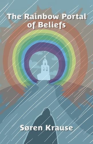 The Rainbow Portal of Beliefs - Livres & eBooks Amazon Allemagne à 12.20€