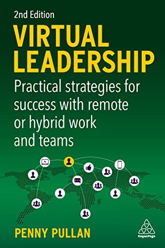 Virtual Leadership: Practical Strategies for Success with... - Livres & eBooks Amazon Espagne à 19.86€