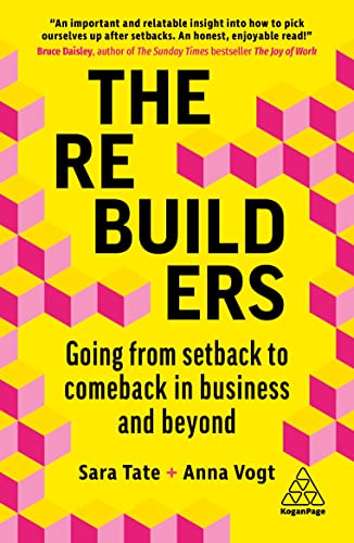 The Rebuilders: Going from Setback to Comeback in Business... - Amazon Royaume-Uni à 6.64€